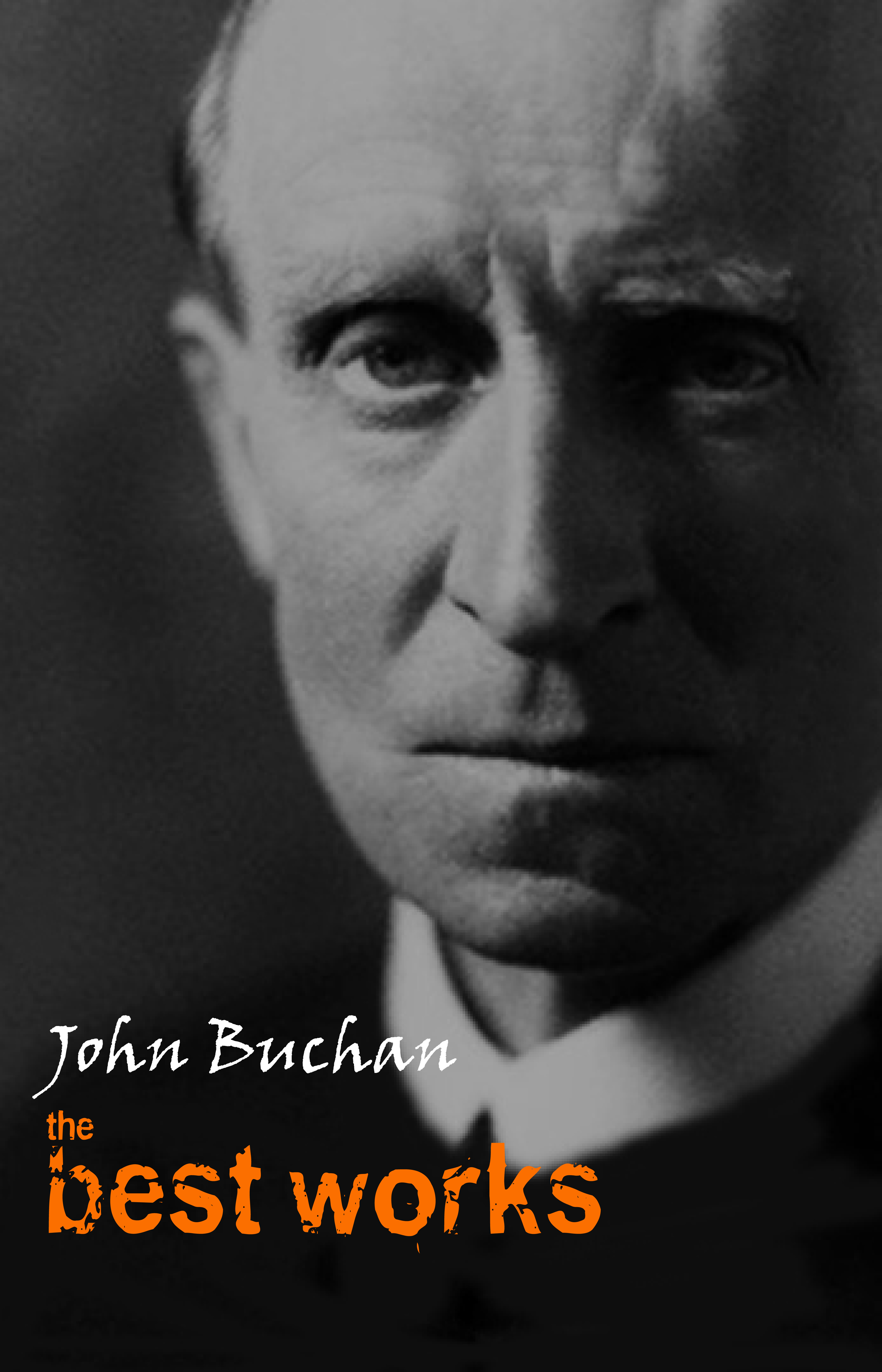 John Buchan: The Best Works