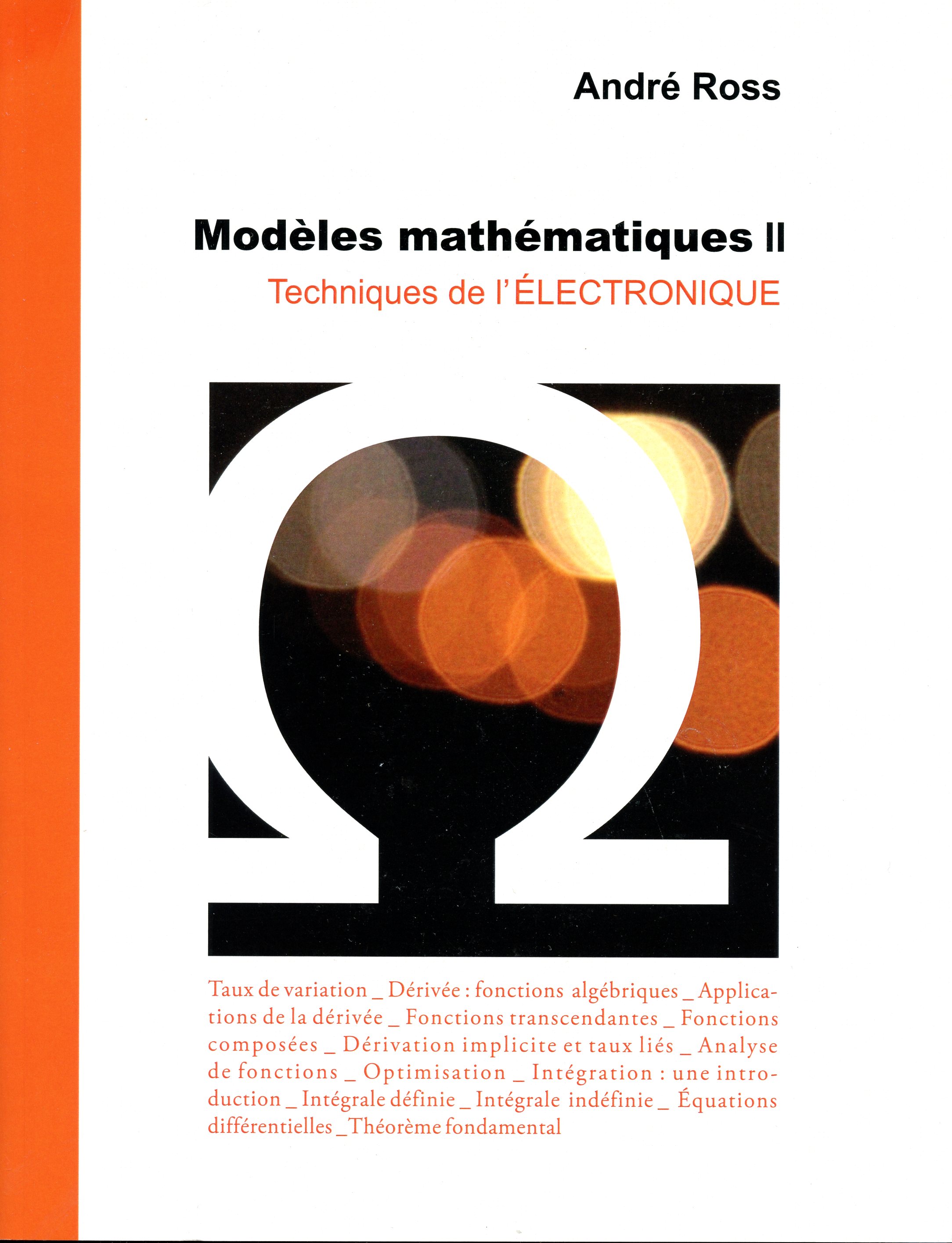 Modèles mathématiques 2, Techniques de l’électronique