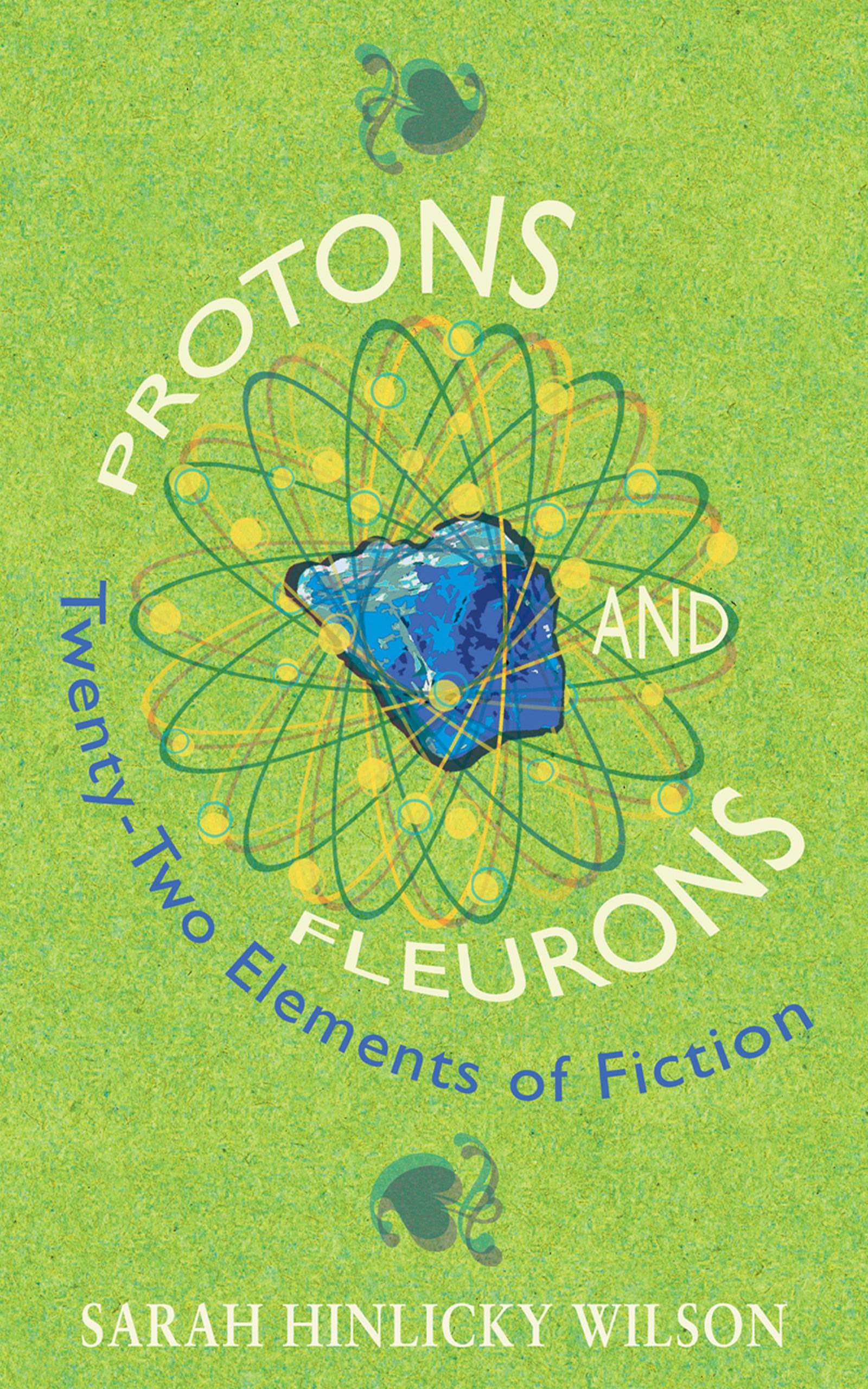 Protons and Fleurons