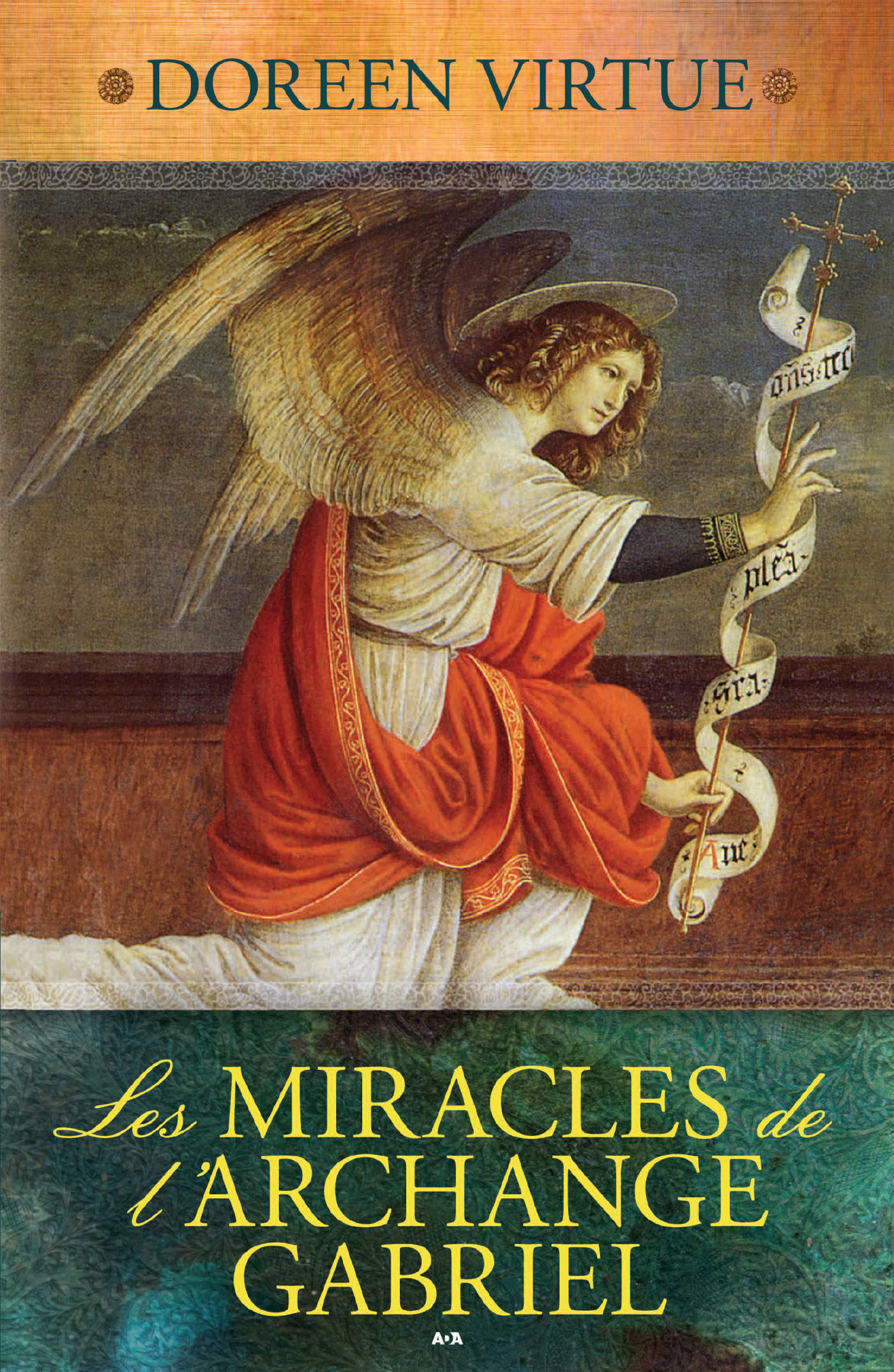 Les Miracles de l’Archange Gabriel
