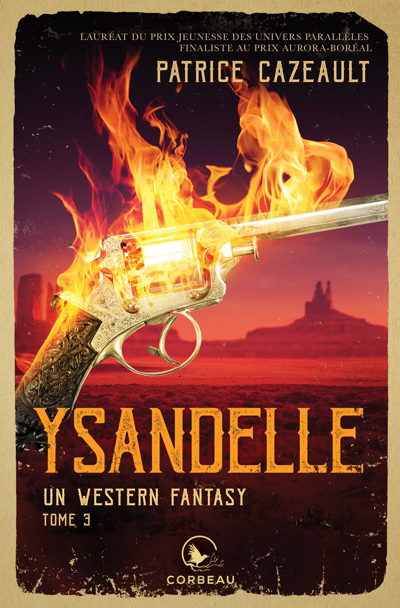 Un western fantasy - Ysandelle