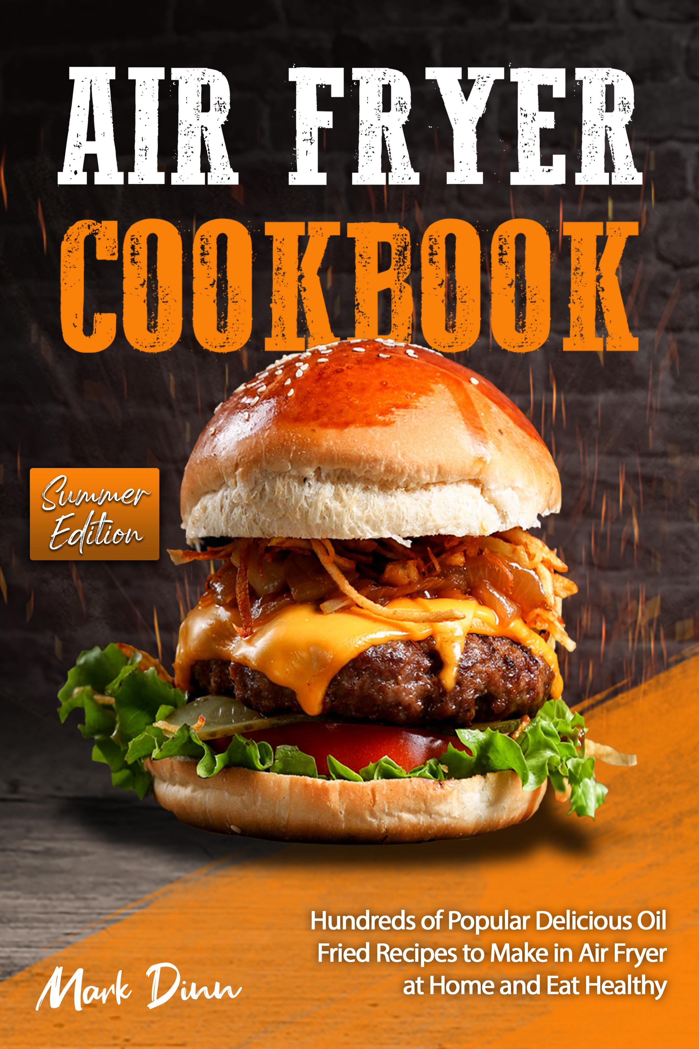 Air Fryer Cookbook | Summer Edition